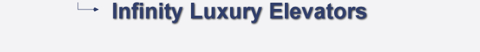 Infinity Luxury Elevators