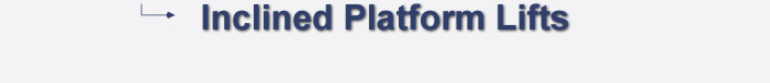 Inclined Platform Lifts